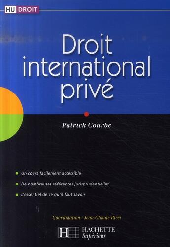 Couverture du livre « HU DROIT ; droit international privé » de Courbe/Patrick aux éditions Hachette Education