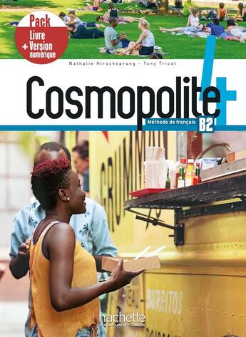 Couverture du livre « Cosmopolite 4 ; FLE ; B2 ; pack livre + version numérique » de Nathalie Hirschsprung et Tony Tricot aux éditions Hachette Fle