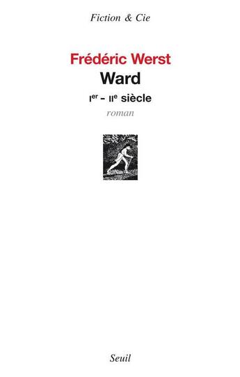 Couverture du livre « Ward ; Ier - IIe siècle » de Frederic Werst aux éditions Seuil