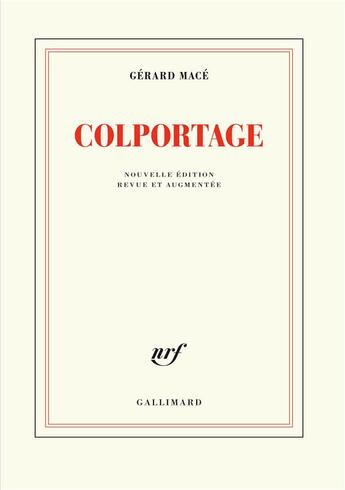 Couverture du livre « Colportage » de Gerard Mace aux éditions Gallimard