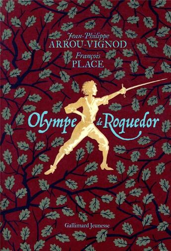 Couverture du livre « Olympe de Roquedor » de Jean-Philippe Arrou-Vignod et Francois Place aux éditions Gallimard-jeunesse