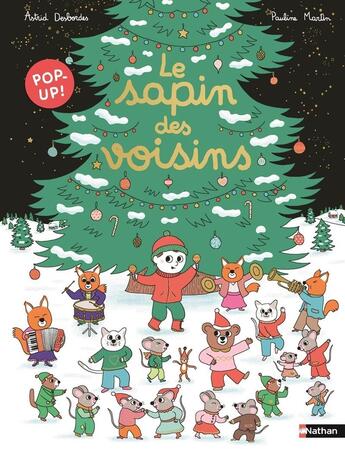 Couverture du livre « Max et Lapin : Le sapin des voisins » de Pauline Martin et Astrid Desbordes aux éditions Nathan