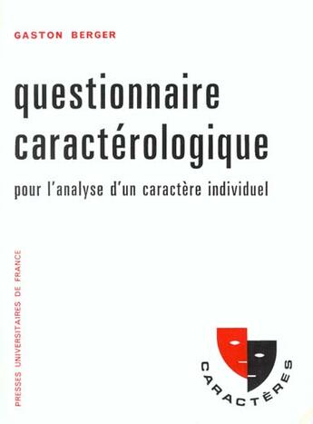 Couverture du livre « Questionnaire caracterologique » de Gaston Berger aux éditions Puf