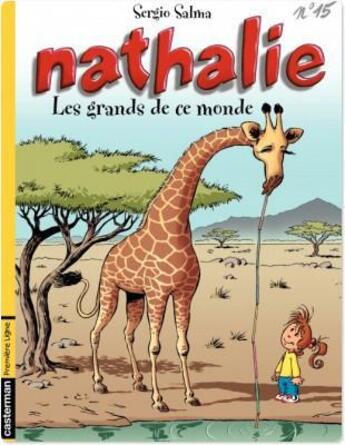 Couverture du livre « Nathalie t.15 ; les grands de ce monde » de Sergio Salma aux éditions Casterman