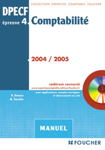 Couverture du livre « Comptabilite dpecf epreuve 4 (édition 2004/2005) » de  aux éditions Foucher