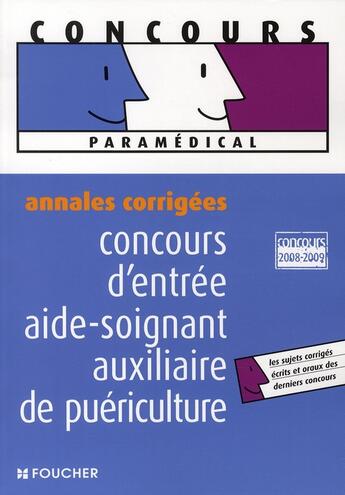 Couverture du livre « Annales ; aide soignant, auxiliaire de puériculture » de Valerie Beal aux éditions Foucher