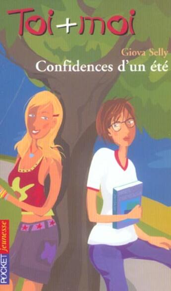 Couverture du livre « Toi+moi=coeur t.33 ; confidences d'un été » de Lavalle-Selly Giova aux éditions Pocket Jeunesse