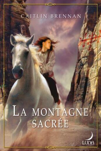 Couverture du livre « La montagne sacrée » de Brennan Caitlin aux éditions Harlequin