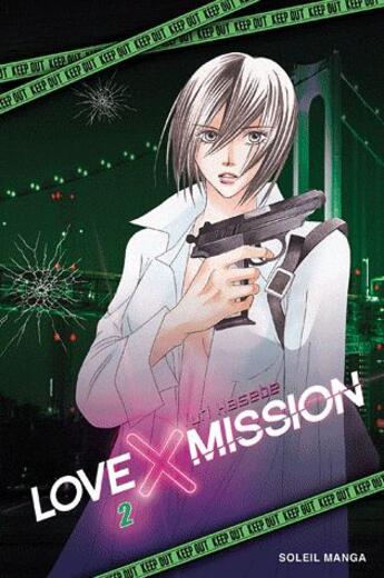 Couverture du livre « Love X mission Tome 2 » de Yuri Hasebe aux éditions Soleil