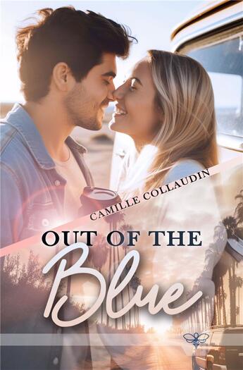 Couverture du livre « Out of the blue » de Camille Collaudin aux éditions L'abeille Bleue