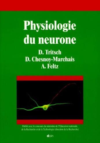 Couverture du livre « Physiologie du neurone » de Tritsch aux éditions Doin