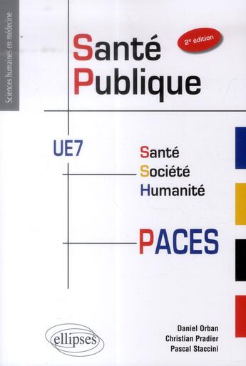 Couverture du livre « La sante publique en paces - 2e edition » de Orban/Pradier aux éditions Ellipses