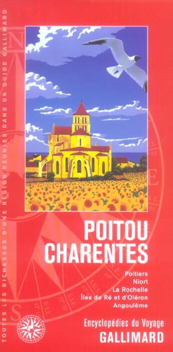 Couverture du livre « Poitou-charentes - poitiers, niort, la rochelle, iles de re et d'oleron, angouleme » de Collectif Gallimard aux éditions Gallimard-loisirs