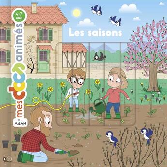 Couverture du livre « Les saisons » de Benjamin Becue et Anne Morel aux éditions Milan