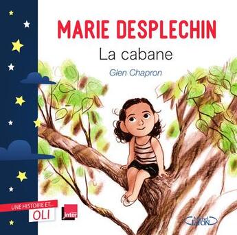 Couverture du livre « La cabane » de Glen Chapron et Marie Desplechin aux éditions Michel Lafon