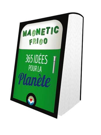 Couverture du livre « Magnetic frigo ; 365 idées pour la planète (édition 2020) » de  aux éditions Hugo Image