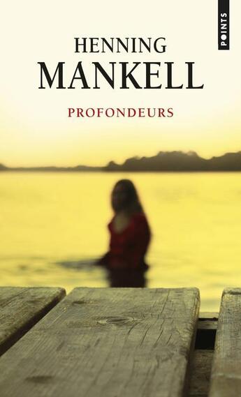 Couverture du livre « Profondeurs » de Henning Mankell aux éditions Points