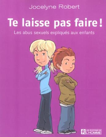 Couverture du livre « Te laisse pas faire » de Jocelyne Robert aux éditions Editions De L'homme