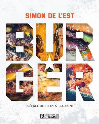 Couverture du livre « Burger » de Simon De L'Est aux éditions Editions De L'homme