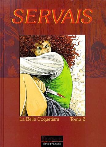 Couverture du livre « LA BELLE COQUETIERE Tome 2 » de Servais aux éditions Dupuis