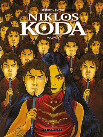 Couverture du livre « Niklos Koda ; Intégrale vol.2 ; t.4 à t.7 » de Jean Dufaux et Olivier Grenson aux éditions Lombard