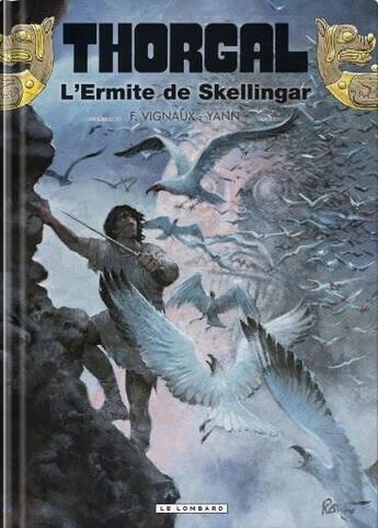 Couverture du livre « Thorgal Tome 37 : l'ermite de Skellingär » de Yann et Fred Vignaux aux éditions Lombard