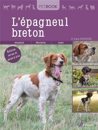 Couverture du livre « L'épagneul breton » de Alain Fournier aux éditions Artemis