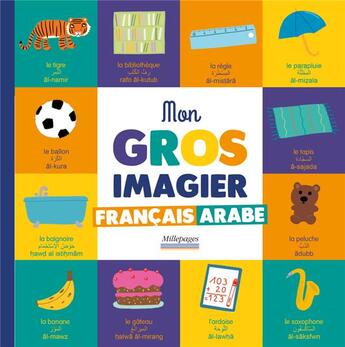 Couverture du livre « Mon gros imagier francais arabe » de Collectif/Chiodo aux éditions Millepages