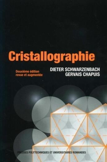 Couverture du livre « Cristallographie » de Schwarzenbach aux éditions Ppur