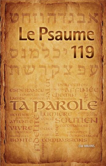 Couverture du livre « Le psaume 119 » de Cor Bruins aux éditions Librairie Biblique