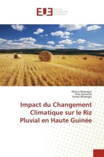 Couverture du livre « Impact du changement climatique sur le riz pluvial en haute guinee » de Beavogui/Sanoussi aux éditions Editions Universitaires Europeennes