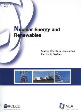 Couverture du livre « Nuclear energy and renewables ; system effects in low-carbon electricity systems » de Ocde aux éditions Ocde