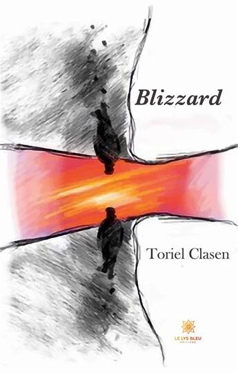 Couverture du livre « Blizzard » de Clasen Thiess aux éditions Le Lys Bleu