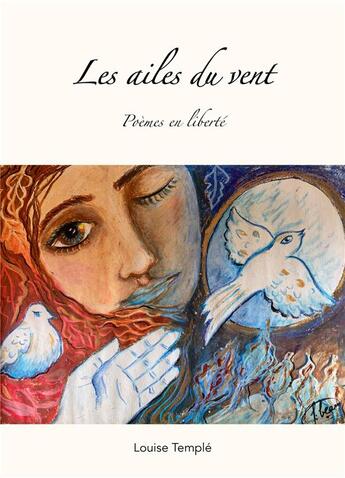 Couverture du livre « Les ailes du vent » de Temple Louise aux éditions Librinova