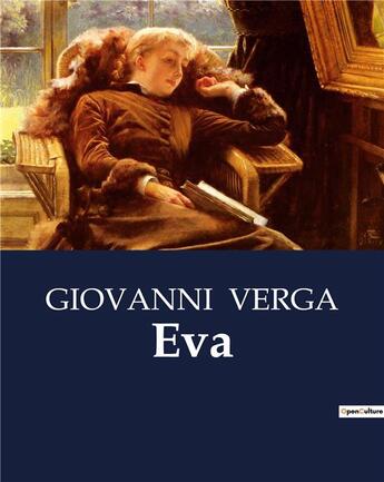 Couverture du livre « Eva » de Giovanni Verga aux éditions Culturea