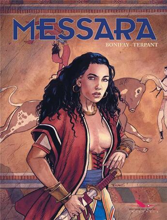 Couverture du livre « Messara ; INTEGRALE T.1 A T.3 » de Philippe Bonifay et Jacques Terpant aux éditions Editions Du Long Bec