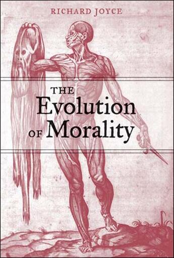 Couverture du livre « THE EVOLUTION OF MORALITY » de Richard Joyce aux éditions Mit Press