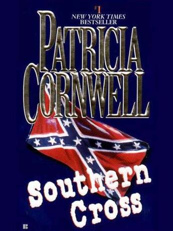 Couverture du livre « Southern cross » de Patricia Cornwell aux éditions Little Brown Uk