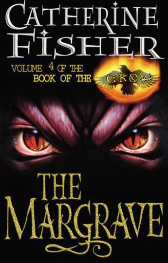 Couverture du livre « The Margrave: Book Of The Crow 4 » de Fisher Catherine aux éditions Rhcb Digital