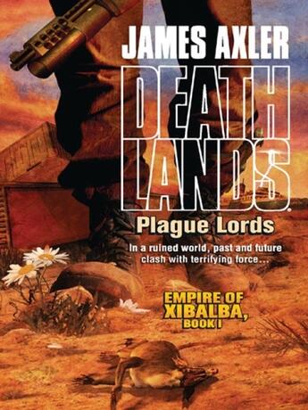 Couverture du livre « Plague Lords » de Axler James aux éditions Worldwide Library Series