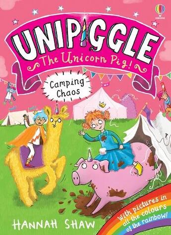 Couverture du livre « Camping chaos : unipiggle 5 » de Hannah Shaw aux éditions Usborne