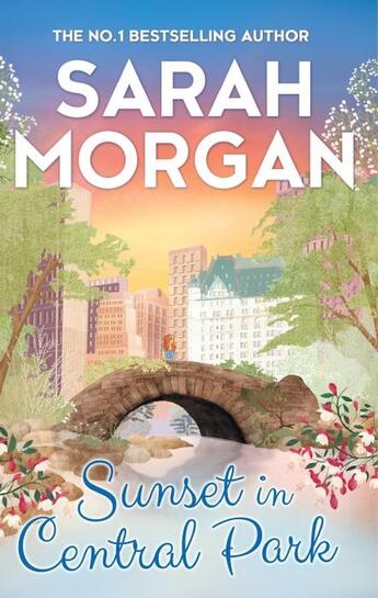 Couverture du livre « Sunset in central park » de Sarah Morgan aux éditions Harper Collins Uk