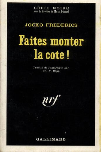 Couverture du livre « Faites monter la cote ! » de Fredericks Jocko aux éditions Gallimard