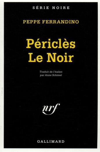 Couverture du livre « Périclès Le Noir » de Peppe Ferrandino aux éditions Gallimard