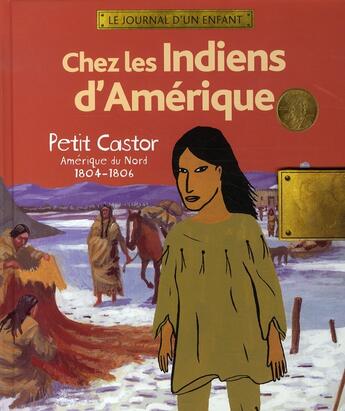 Couverture du livre « Au temps des indiens d'amérique » de Foucrier-Binda aux éditions Gallimard-jeunesse