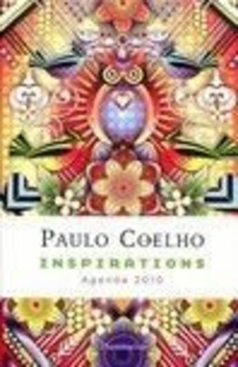 Couverture du livre « AGENDA DE LA PENSEE CONTEMPORAINE : agenda Coelho 2010 ; inspirations » de Paulo Coelho aux éditions Flammarion