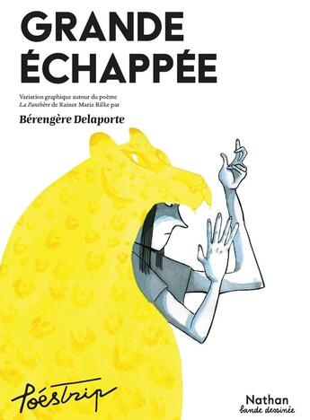 Couverture du livre « Grande échappée » de Berengere Delaporte aux éditions Nathan