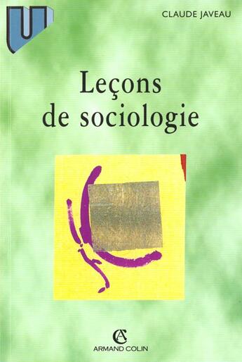 Couverture du livre « Leeons De Sociologie » de Claude Javeau aux éditions Armand Colin