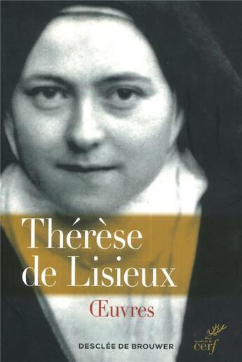 Couverture du livre « Oeuvres » de Sainte Therese De Lisieux aux éditions Desclee De Brouwer