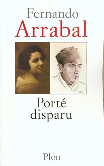 Couverture du livre « Porte Disparu » de Fernando Arrabal aux éditions Plon